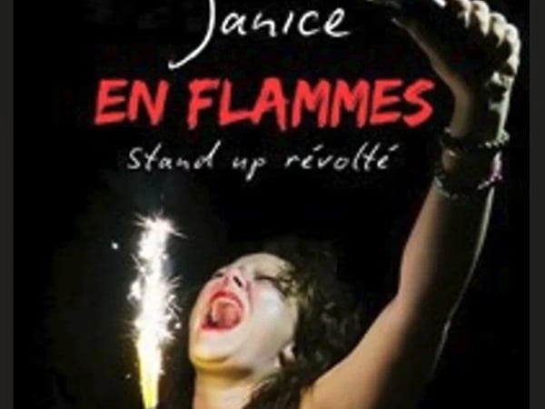Janice en flammes : stand-up révolté