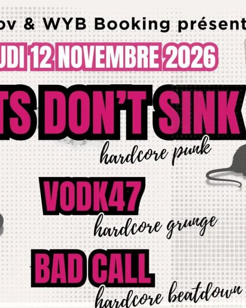 RATS DON’T SINK + Vodk47 + Bad Call