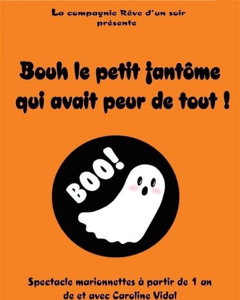 Bouh le petit fantôme qui avait peur de tout