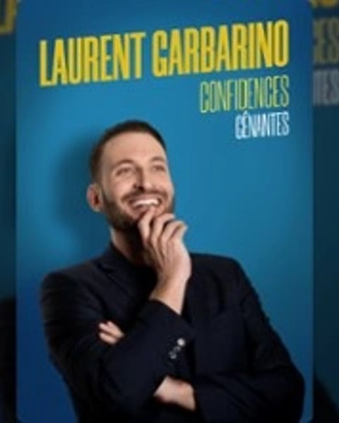 Laurent Garbarino - Confidences Gênantes