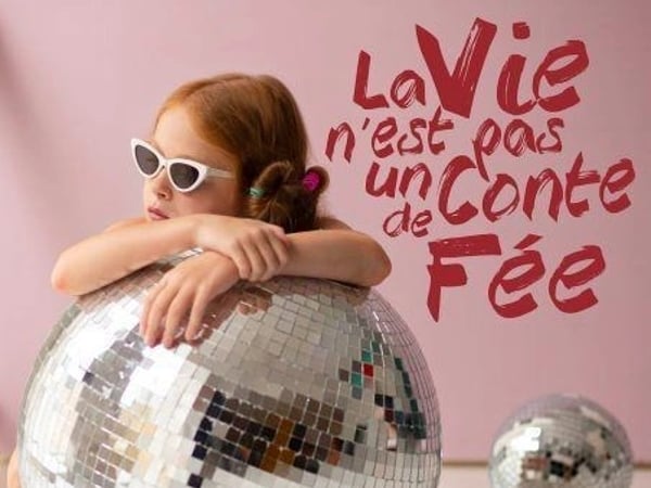 La vie n'est pas un conte de fée