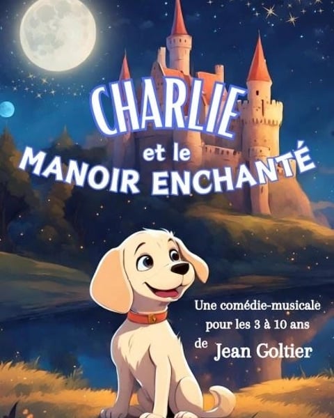 Charlie et le manoir enchanté