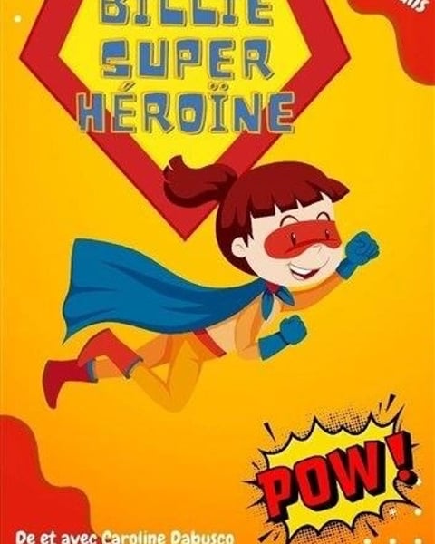 Billie super héroïne