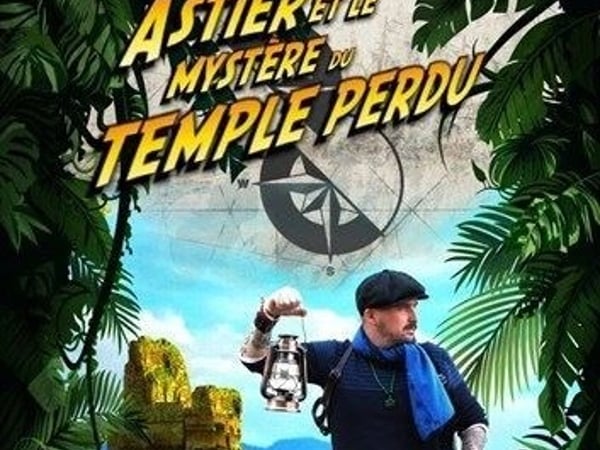 Astier et le mystère du temple perdu