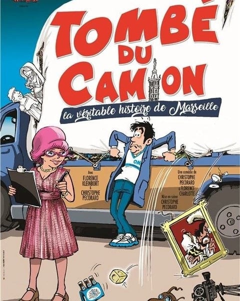 Tombé du camion