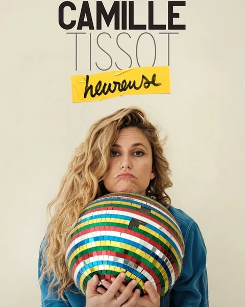 Camille Tissot dans Heureuse