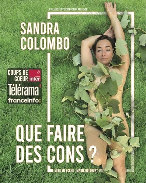 Sandra Colombo dans Que faire des cons !