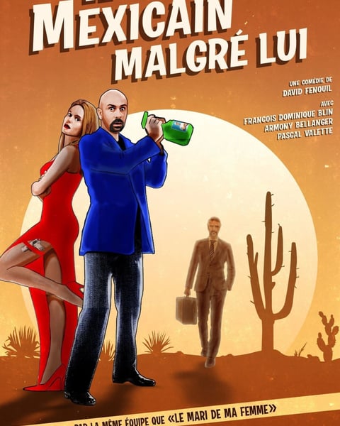 Le mexicain malgré lui