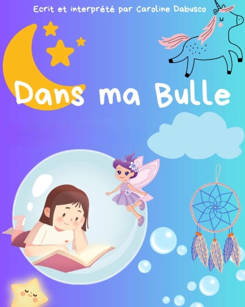 Dans ma bulle