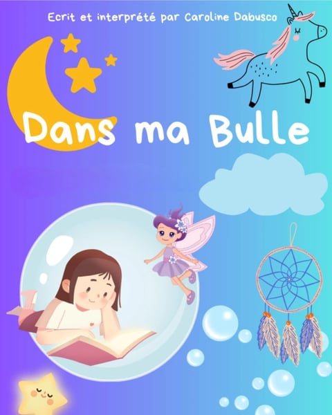 Dans ma bulle