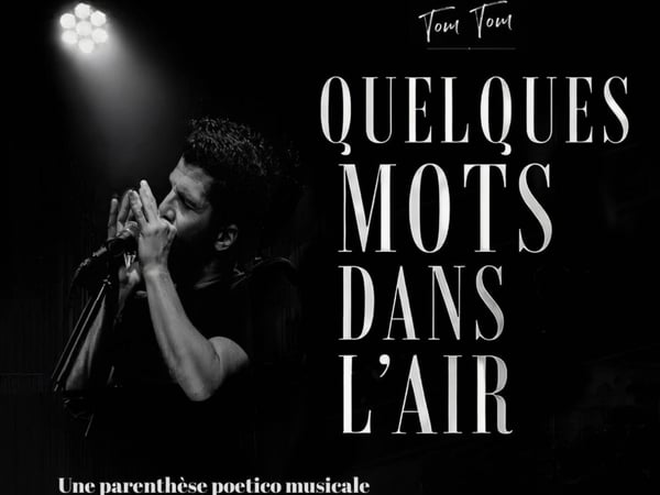 Tom Tom : Quelques mots dans l'air