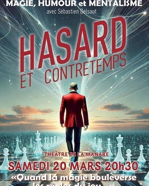 Hasard et contretemps