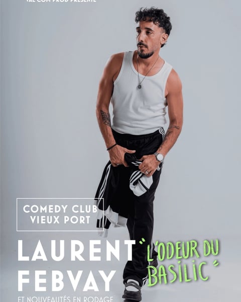 Laurent Febvay dans L'odeur du Basilic