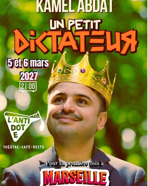 Kamel Abdat dans Un petit Dictateur