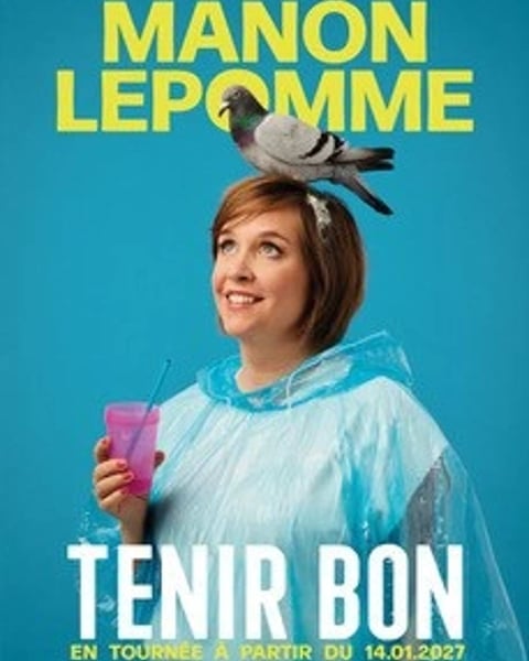 Manon Lepomme dans Tenir bon