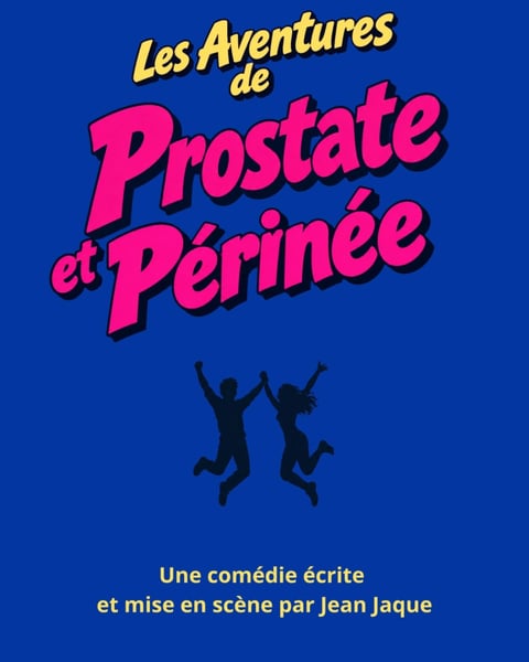 Les Aventures de Prostate et Perinée