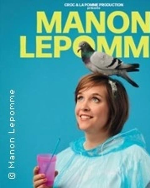 Manon Lepomme dans Tenir bon