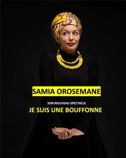 Samia Orosemane dans Je suis une bouffonne