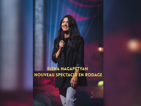 Elena Nagapetyan - Nouveau spectacle en rodage