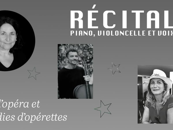 Récital piano violoncelle et voix