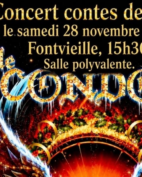 Concert Le Condor Contes de Noël à Fontvieille