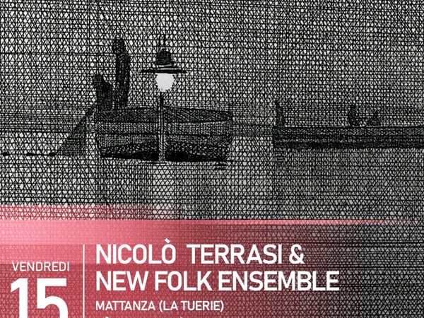 Nicolò Terrasi & New Folk Ensemble