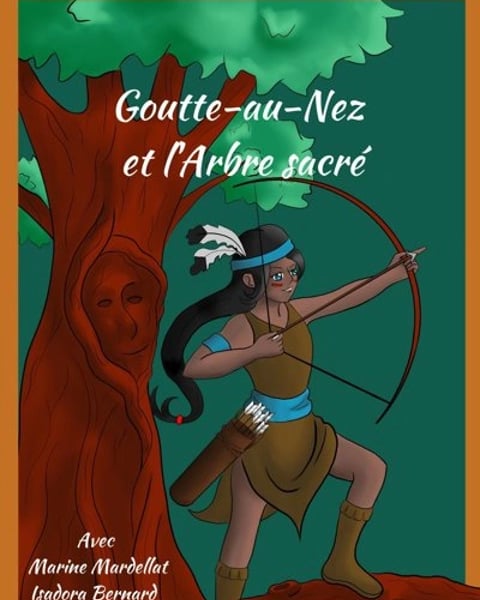 Goutte-au-nez et l'arbre sacré