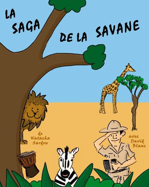La Saga de la savane