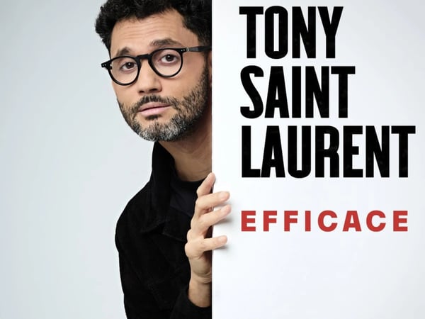 Tony Saint Laurent, Efficace