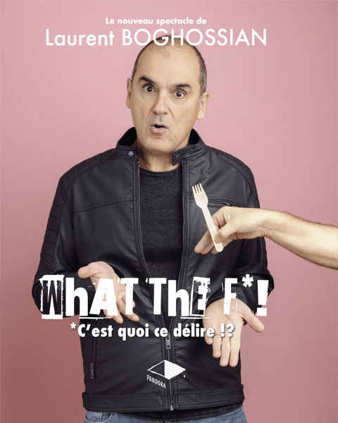 What The F* ?! C'est Quoi Ce Délire