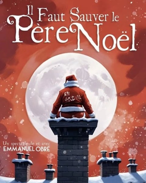Il faut sauver le Père Noël