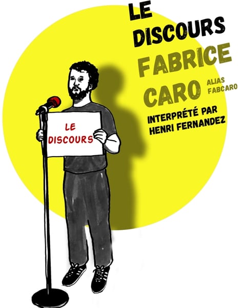 Le Discours, Fabcaro